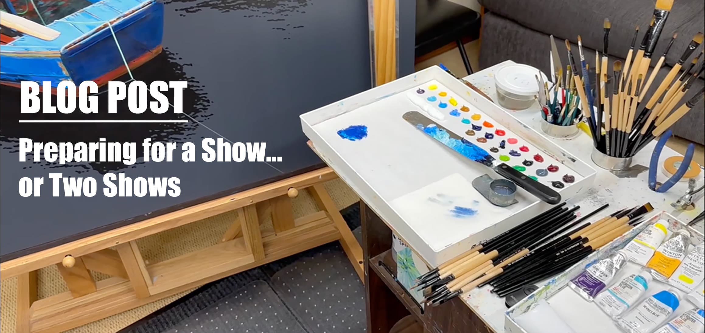 Blog Post: Preparing for a Show... or Two Shows